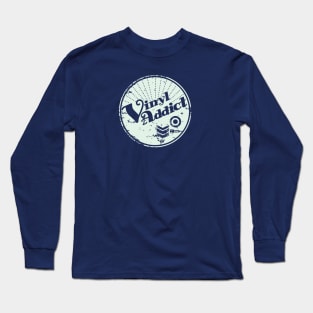 Vinyl Addict Long Sleeve T-Shirt